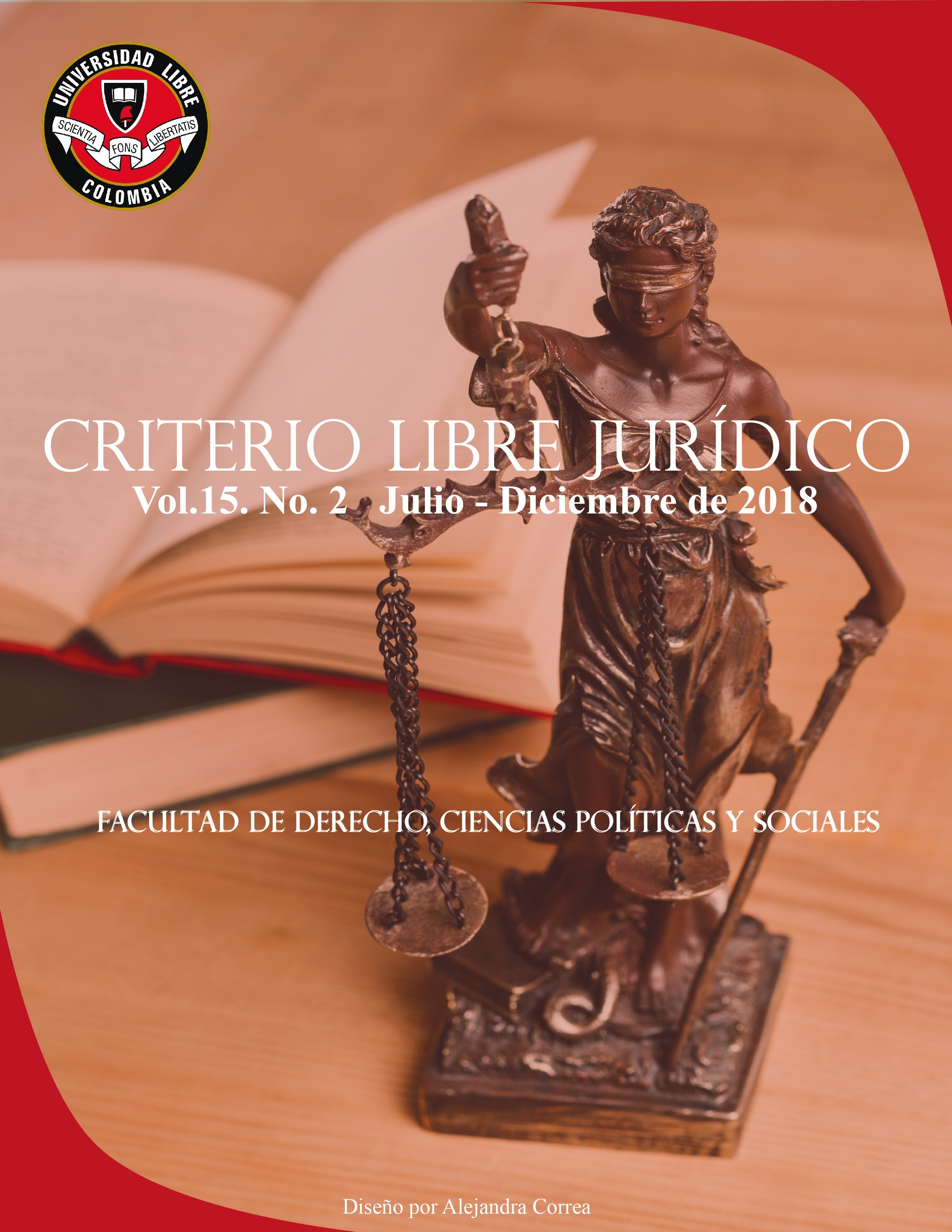 					Ver Vol. 15 Núm. 2 (2018): Revista Criterio Libre Juridico
				