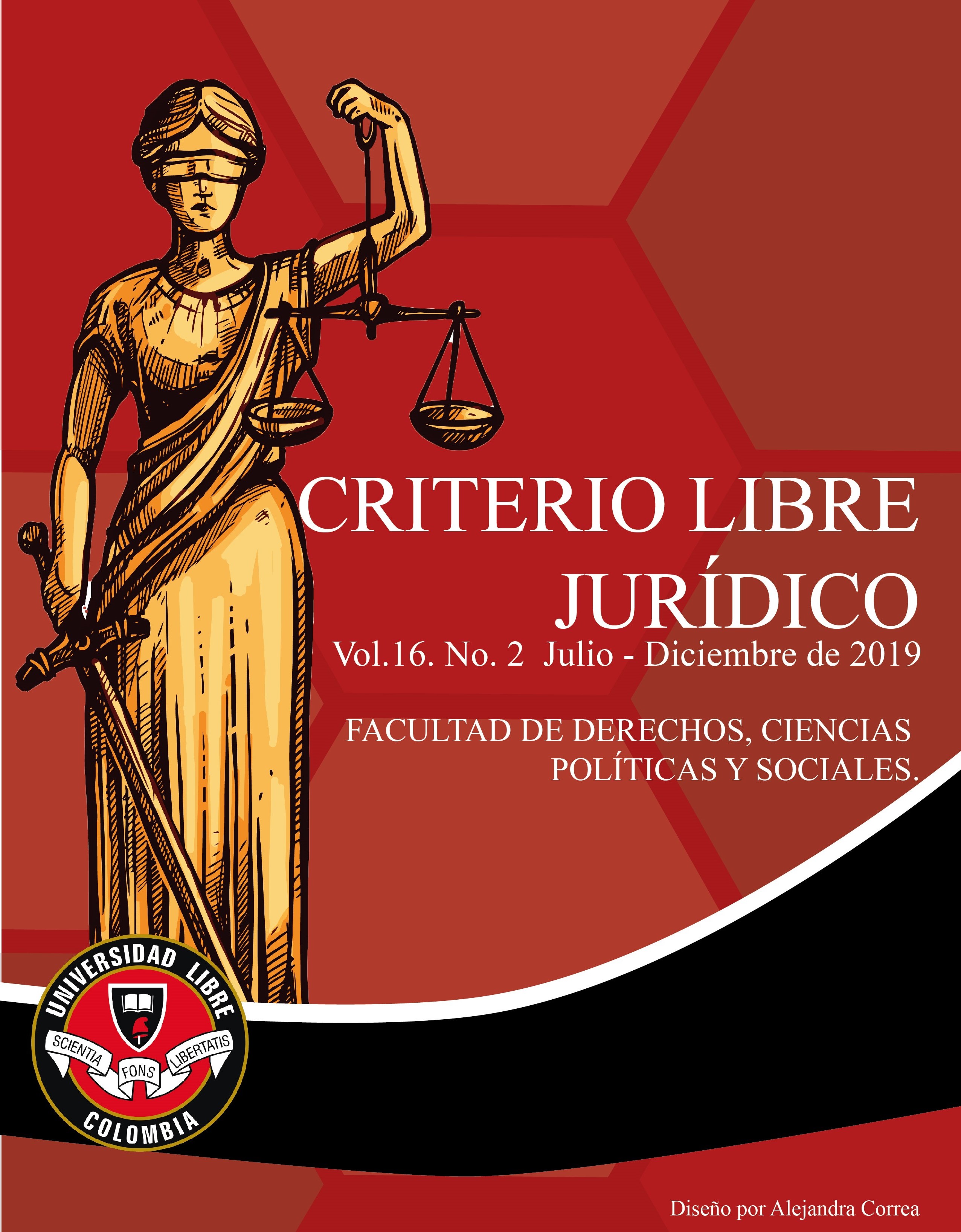 					Ver Vol. 16 Núm. 2 (2019): Revista Criterio Libre Juridico
				