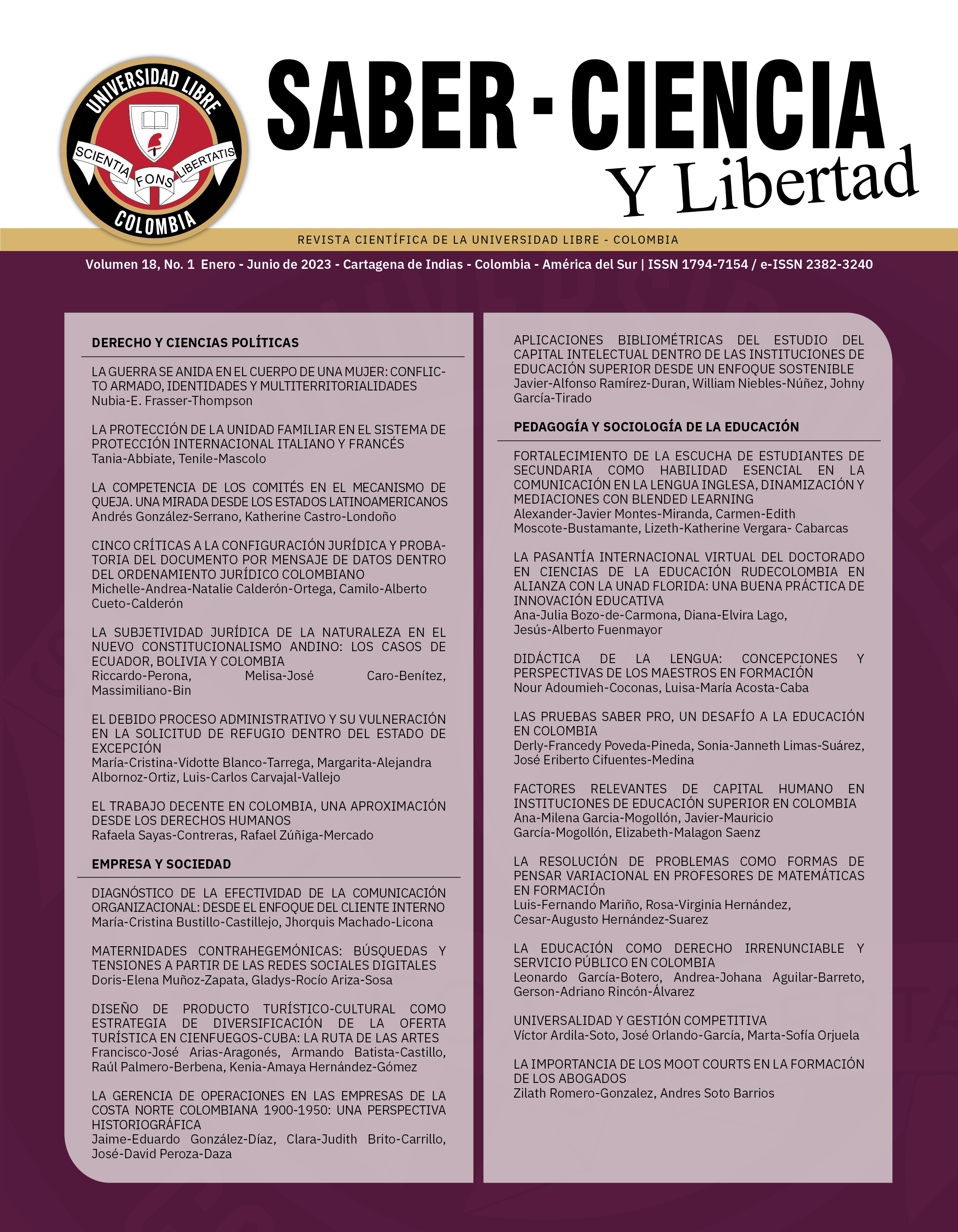 					Ver Vol. 18 Núm. 1 (2023): Revista Saber, Ciencia y Libertad
				