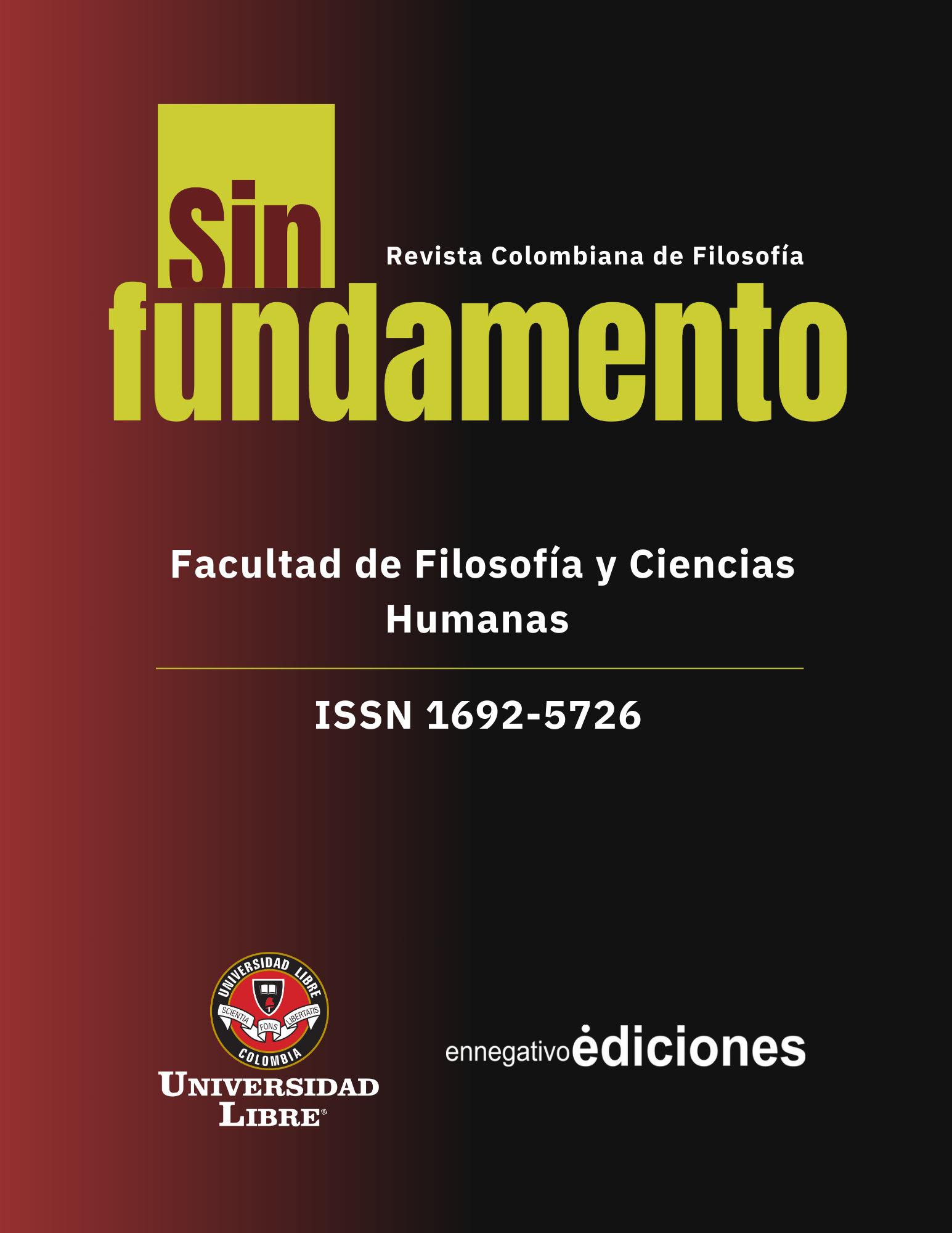 Sin Fundamento Revista Colombiana de Filosofía