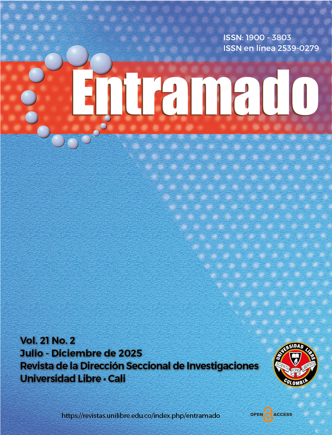 					Ver Vol. 21 Núm. 2 (2025): Entramado
				